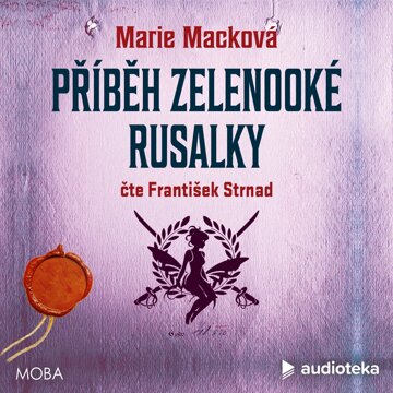 Obálka audioknihy Příběh zelenooké Rusalky