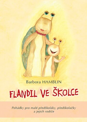 Obálka knihy Flandil ve školce