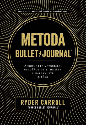 Obálka knihy Metoda Bullet Journal