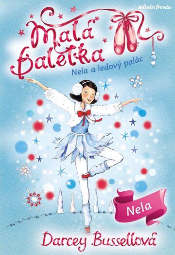 Obálka knihy Malá baletka 17: Nela a ledový palác
