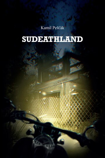 Obálka knihy Sudeathland