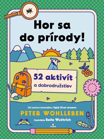 Obálka knihy Hor sa do prírody!