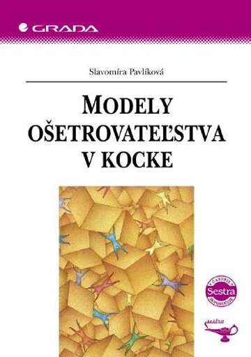 Obálka knihy Modely ošetrovateľstva v kocke