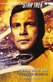 Star Trek: Zkouška ohněm: Kirk - Hvězda
