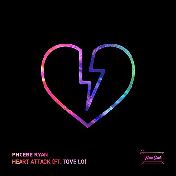 Heart Attack (feat. Tove Lo)