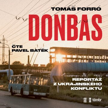 Obálka audioknihy Donbas: Reportáž z ukrajinského konfliktu