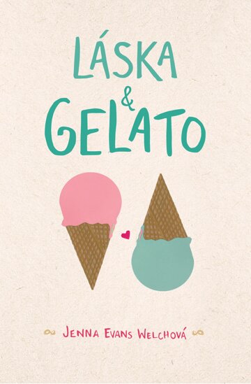 Obálka knihy Láska & gelato