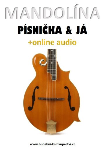 Obálka knihy Mandolína, písnička & já (+online audio)