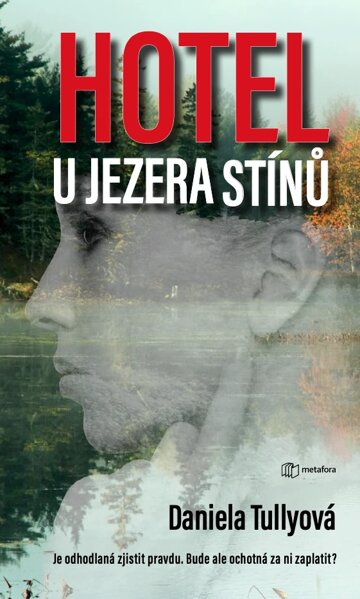 Obálka knihy Hotel u Jezera stínů