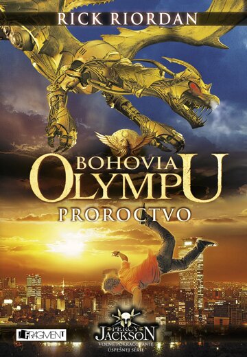 Obálka knihy Bohovia Olympu – Proroctvo