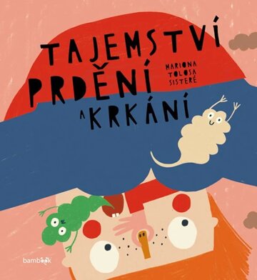 Obálka knihy Tajemství prdění a krkání