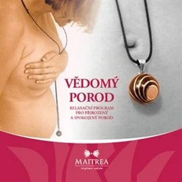 Obálka audioknihy Vědomý porod