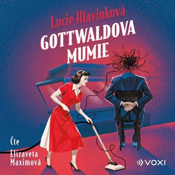 Obálka audioknihy Gottwaldova mumie