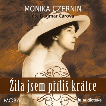 Obálka audioknihy Žila jsem příliš krátce