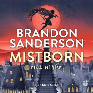 Obálka audioknihy Mistborn I.: Finální říše