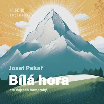 Obálka audioknihy Bílá hora