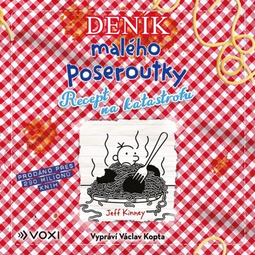 Obálka audioknihy Deník malého poseroutky 19 - Recept na katastrofu