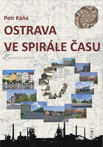 Obálka knihy Ostrava ve spirále času