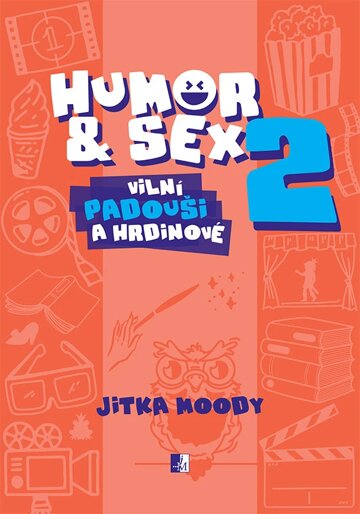 Obálka knihy Humor & Sex 2 Vilní padouši a hrdinové