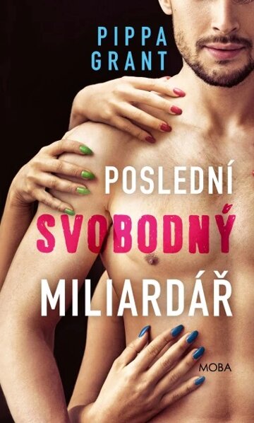Obálka knihy Poslední svobodný miliardář