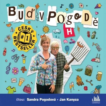 Obálka audioknihy Buď v pogodě
