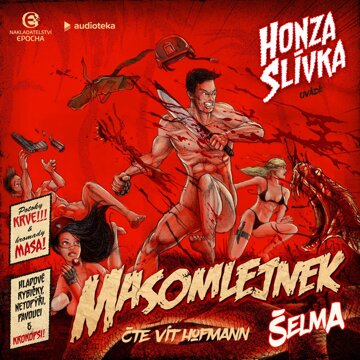 Obálka audioknihy Masomlejnek: Šelma
