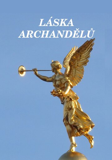 Obálka knihy Láska archandělů
