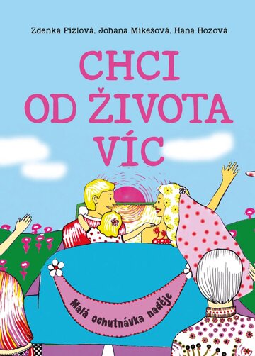 Obálka knihy Chci od života víc