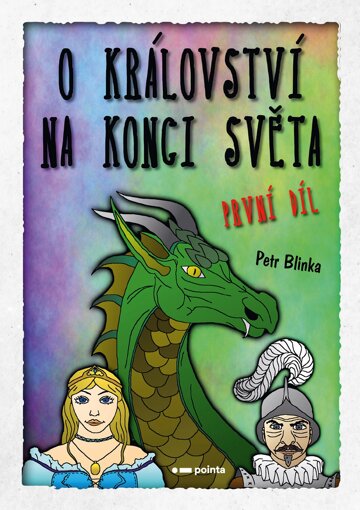 Obálka knihy O království Na konci světa – 1. díl