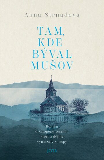 Obálka knihy Tam, kde býval Mušov