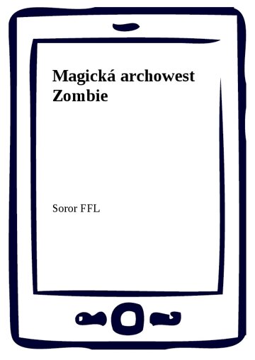 Obálka knihy Magická archowest Zombie