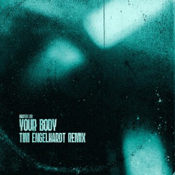 Obálka uvítací melodie Your Body (Tim Engelhardt Remix)