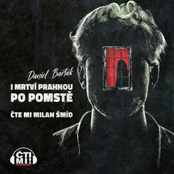 Obálka audioknihy I mrtví prahnou po pomstě