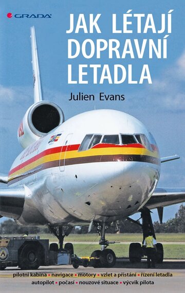 Obálka knihy Jak létají dopravní letadla