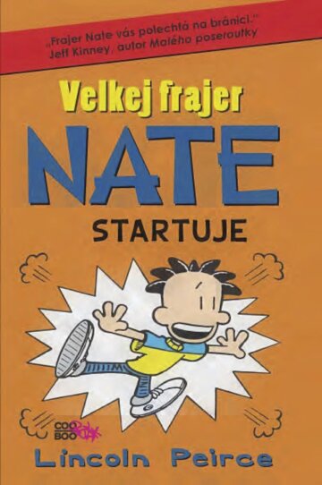 Obálka knihy Velkej frajer Nate Startuje