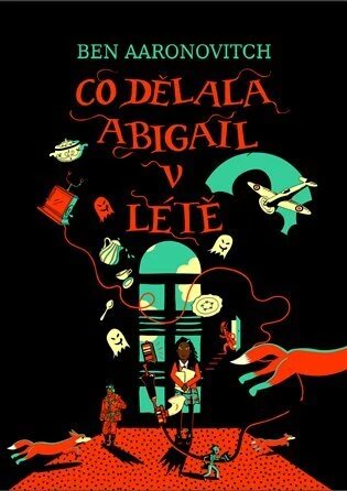 Obálka knihy Co dělala Abigail v létě