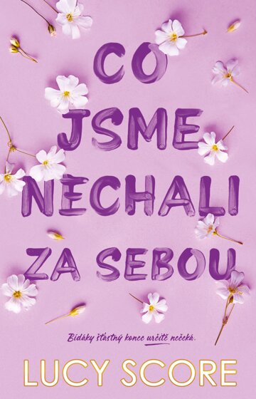 Obálka knihy Co jsme nechali za sebou