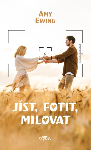 Obálka knihy Jíst, fotit, milovat