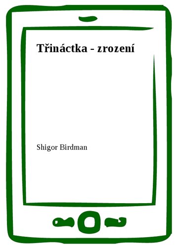 Obálka knihy Třináctka - zrození