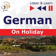 German on Holiday: Deutsch für die Ferien