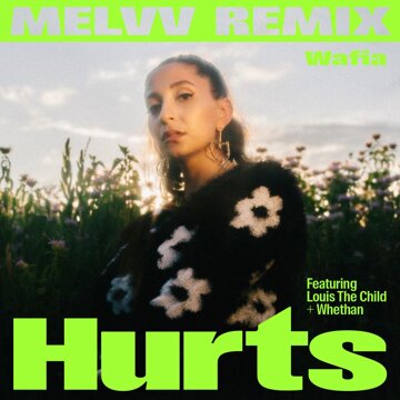 Obálka uvítací melodie Hurts (feat. Louis The Child & Whethan) [MELVV Remix]