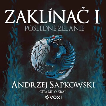 Obálka audioknihy Zaklínač I: Posledné želanie