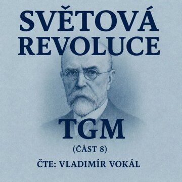 Obálka audioknihy Světová revoluce - část 8