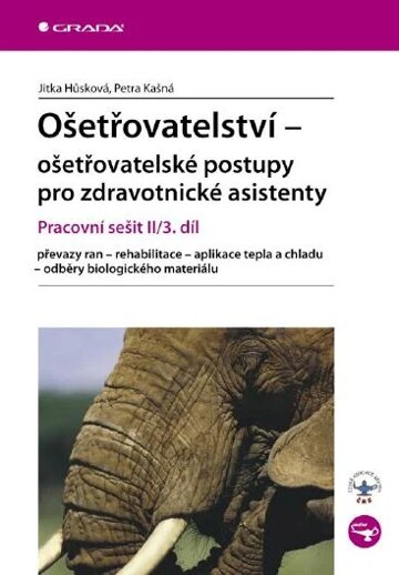 Obálka knihy Ošetřovatelství - ošetřovatelské postupy pro zdravotnické asistenty