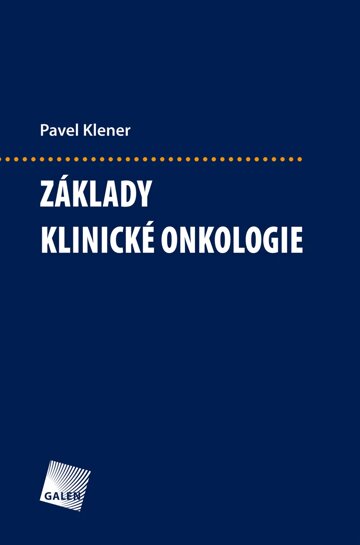 Obálka knihy Základy klinické onkologie