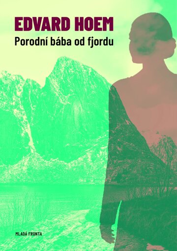 Obálka knihy Porodní bába od fjordu