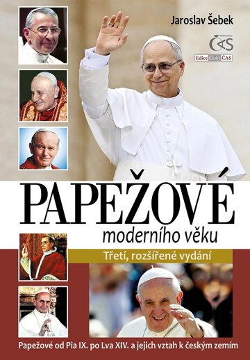 Obálka knihy Papežové moderního věku (3., rozšířené vydání)
