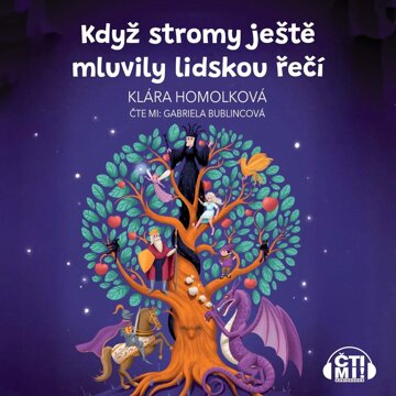 Obálka audioknihy Když stromy ještě mluvily lidskou řečí