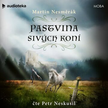 Obálka audioknihy Pastvina sivých koní