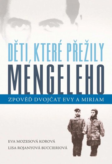 Obálka knihy Děti, které přežily Mengeleho